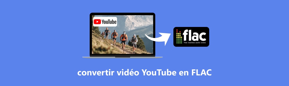 convertir YouTube en FLAC