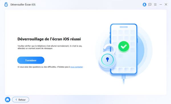 Terminer le déverrouillage
